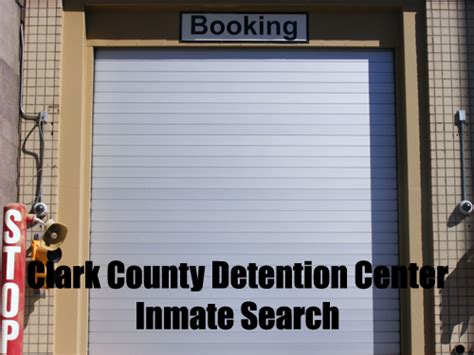 clark county detention center inmate search.